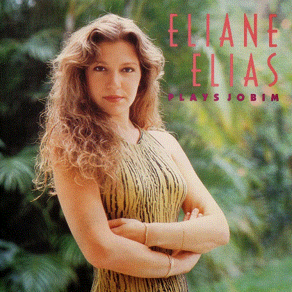 ELIANE ELIAS - Eliane Elias Plays Jobim cover 