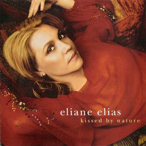 ELIANE ELIAS - Kissed by Nature cover 