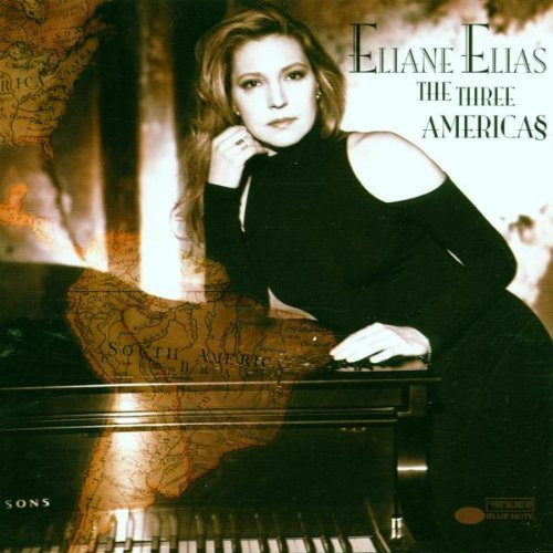 ELIANE ELIAS - The Three Americas cover 