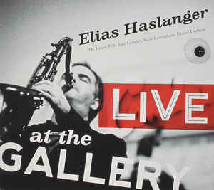ELIAS HASLANGER - Live at the Gallery cover 