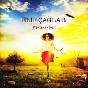 ELIF ÇAĞLAR - M-U-S-I-C cover 