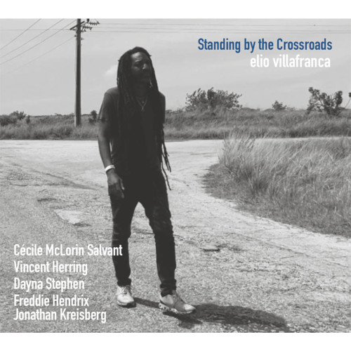 ELIO VILLAFRANCA - Standing by the Crossroads cover 