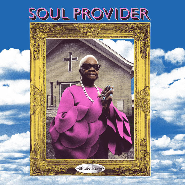 ELIZABETH KING - Soul Provider cover 