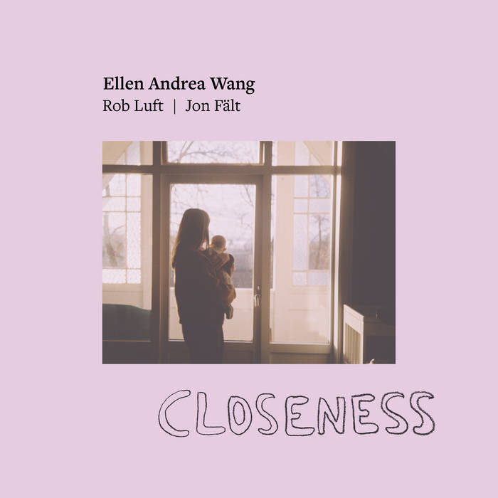 ELLEN ANDREA WANG - Closeness cover 
