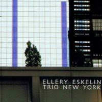 ELLERY ESKELIN - Trio New York cover 