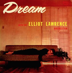 ELLIOT LAWRENCE - Dream cover 
