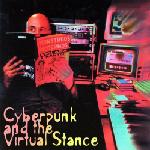 ELLIOTT SHARP - ARC 3 Cyberpunk And The Virtual Stance 1984-88 cover 
