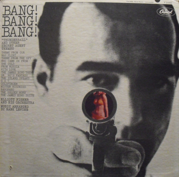 ELLIOTT FISHER - Elliott Fisher And His Orchestra : Bang! Bang! Bang! cover 