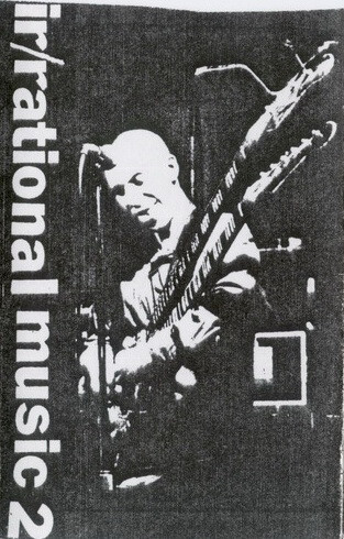 ELLIOTT SHARP - Ir/Rational Music 2 : Live In Tokyo cover 