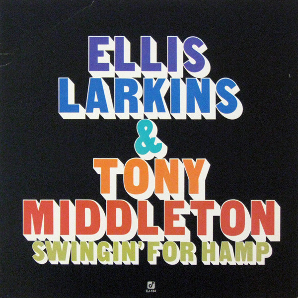 ELLIS LARKINS - Ellis Larkins & Tony Middleton : Swingin’ For Hamp cover 