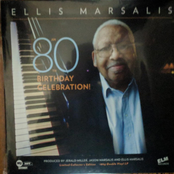 ELLIS MARSALIS - An 80th Birthday Celebration! cover 