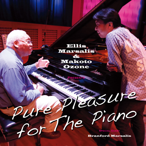 ELLIS MARSALIS - Ellis Marsalis &  Makoto Ozone : Pure Pleasure For The Piano cover 