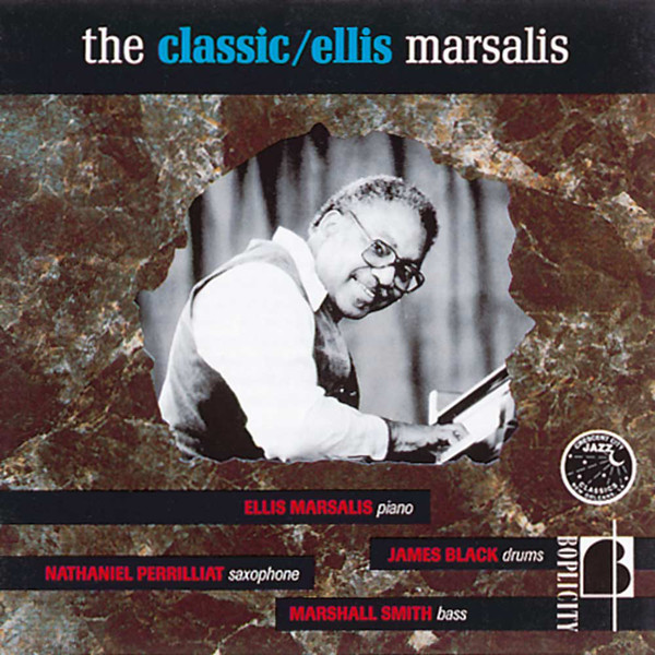 ELLIS MARSALIS - The Classic Ellis Marsalis cover 