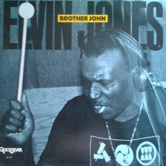 ELVIN JONES - Brother John cover 