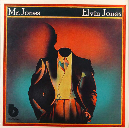 ELVIN JONES - Mr. Jones cover 