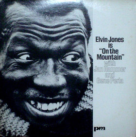 ELVIN JONES - Is On The Mountain cover 