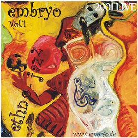 EMBRYO - 2001 Live, Volume 1 cover 