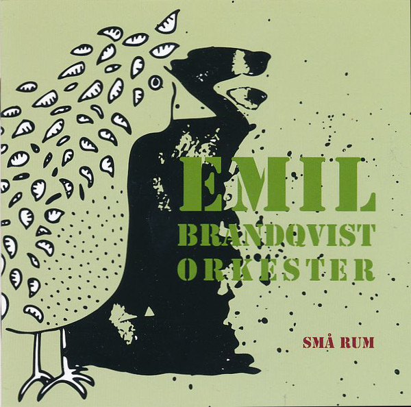 EMIL BRANDQVIST - Emil Brandqvist Orkester ‎: Små Rum cover 