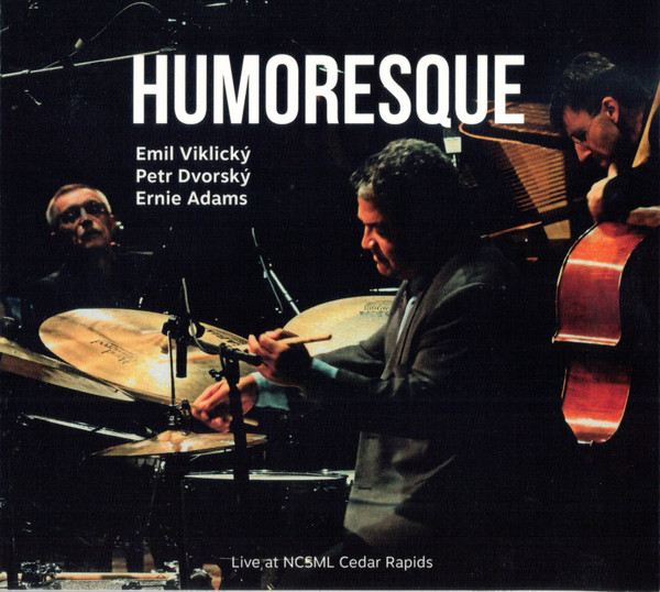 EMIL VIKLICKÝ - Emil Viklický, Petr Dvorský, Ernie Adams : Humoresque cover 