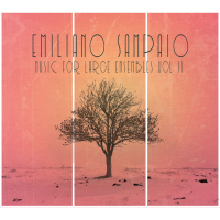 EMILIANO SAMPAIO - Music For Large Ensembles Vol II cover 