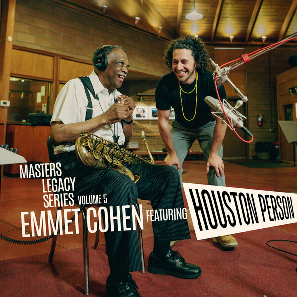 EMMET COHEN - Emmet Cohen & Houston Person : Masters Legacy Series, Volume 5 cover 