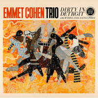 EMMET COHEN - Emmet Cohen Trio : Dirty In Detroit cover 