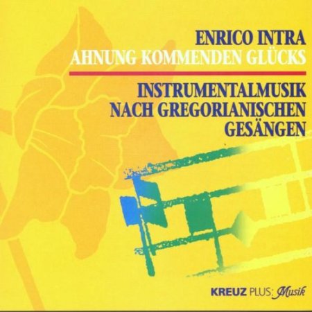 ENRICO INTRA - Ahnung Kommenden Glücks cover 