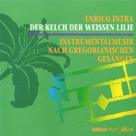 ENRICO INTRA - Der Kelch der Weissen Lilie cover 