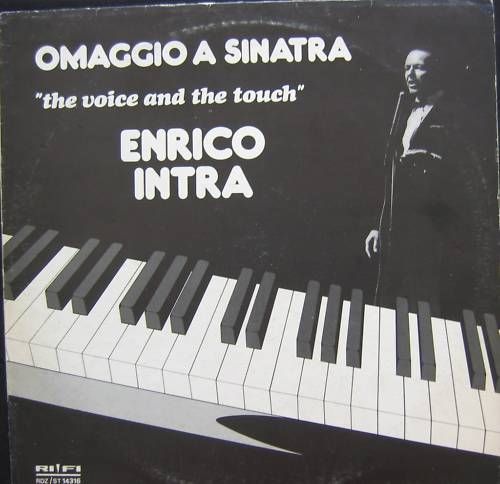 ENRICO INTRA - Omaggio A Sinatra - The Voice And The Touch cover 