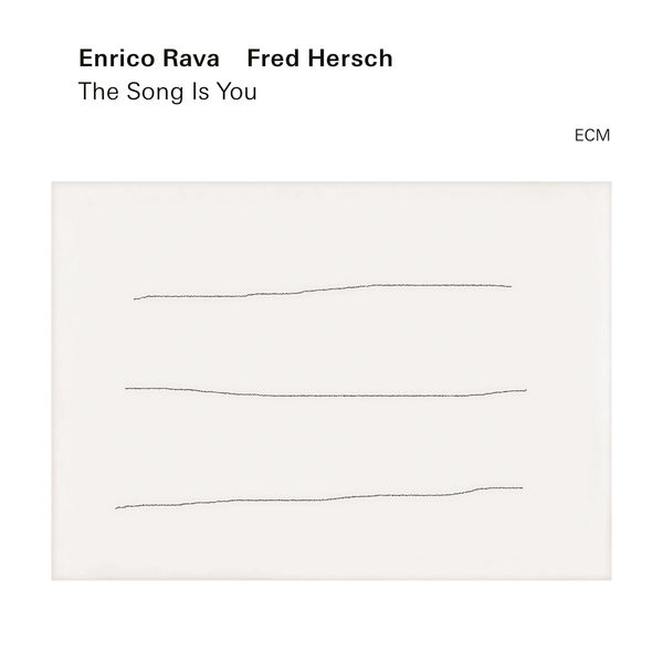 ENRICO RAVA - Enrico Rava and Fred Hersch : The Song Is You cover 