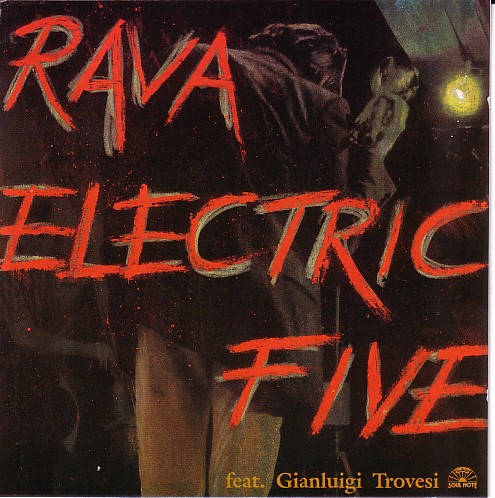 ENRICO RAVA - Rava Electric Five cover 