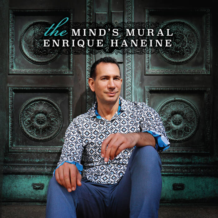 ENRIQUE HANEINE - The Minds Mural cover 