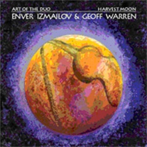 ENVER IZMAILOV - Enver Izmailov, Geoff Warren : Harvest Moon cover 