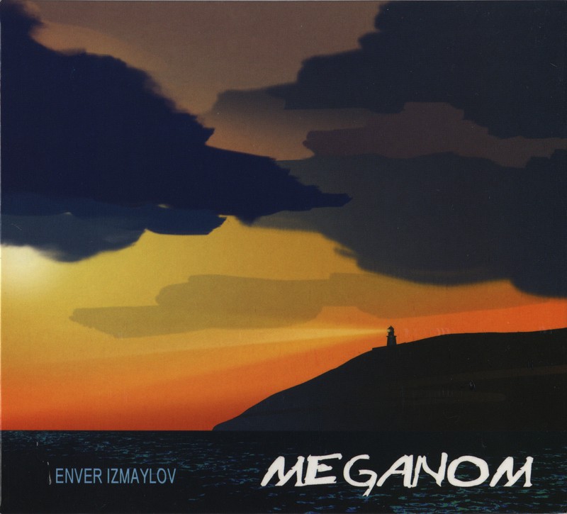 ENVER IZMAILOV - Meganom cover 