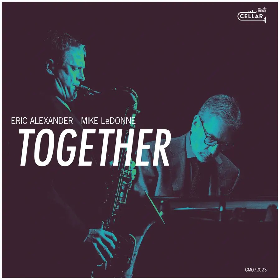 ERIC ALEXANDER - Eric Alexander & Mike LeDonne : Together cover 