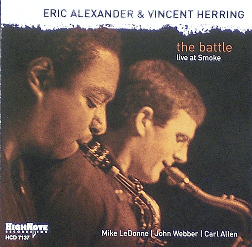 ERIC ALEXANDER - Eric Alexander & Vincent Herring ‎: The Battle cover 