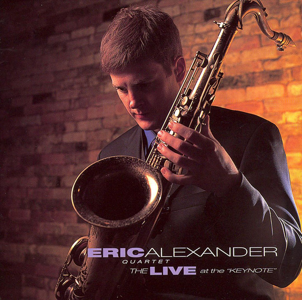 ERIC ALEXANDER - The Live At The 