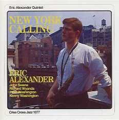 ERIC ALEXANDER - New York Calling cover 