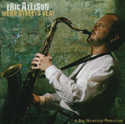 ERIC ALLISON - Mean Streets Beat cover 