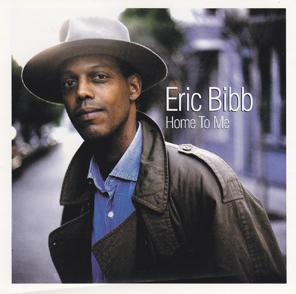 ERIC BIBB - Home To Me cover 