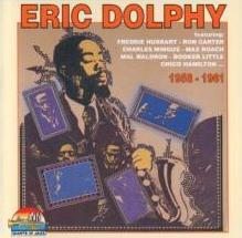 ERIC DOLPHY - Eric Dolphy (1958-1961) cover 