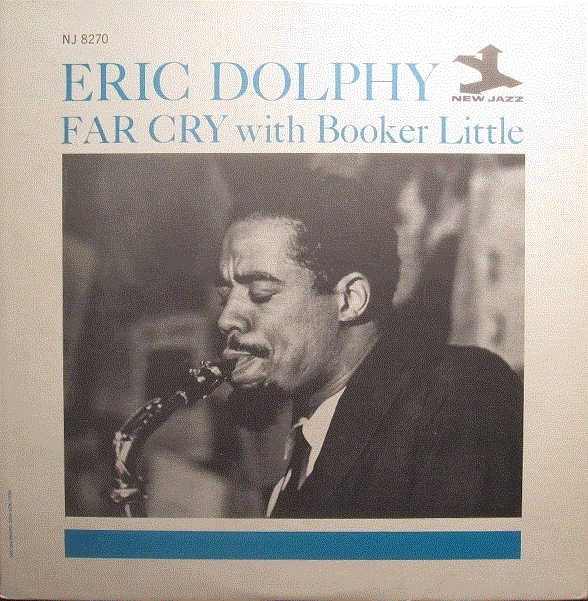 ERIC DOLPHY - Far Cry (with Booker Little) cover 