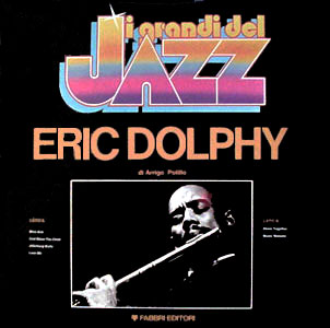 ERIC DOLPHY - I Grandi Del Jazz cover 