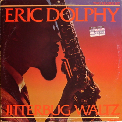 ERIC DOLPHY - Jitterbug Waltz cover 