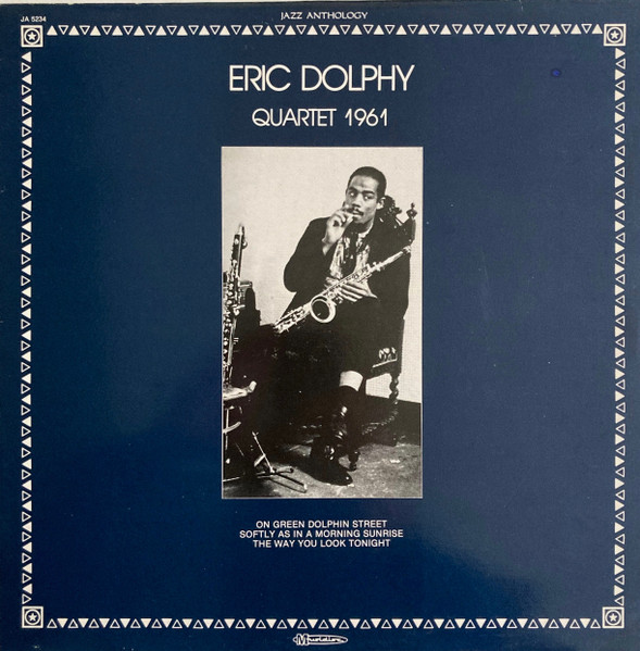 ERIC DOLPHY - Quartet 1961 (aka Softly, As In A Morning Sunrise aka Complete Recordings aka Live In Germany aka Munich Jam Session December 1-1961,etc,etc) cover 
