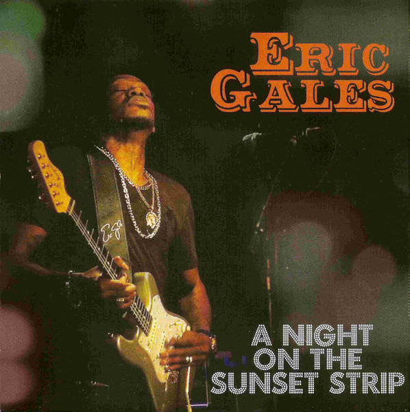 ERIC GALES - A Night On The Sunset Strip cover 