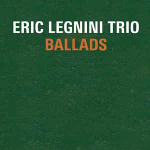 ERIC LEGNINI - Eric Legnini Trio ‎: Ballads cover 