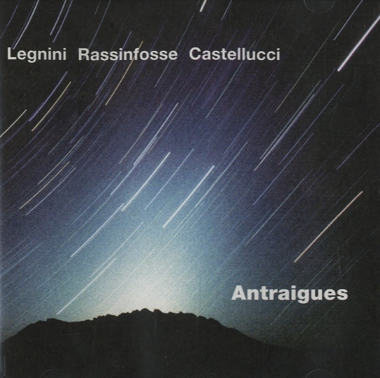 ERIC LEGNINI - Eric Legnini, Jean-Louis Rassinfosse, Bruno Castellucci : Antraigues cover 