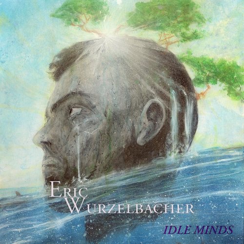 ERIC WURZELBACHER - Idle Minds cover 