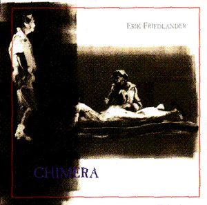 ERIK FRIEDLANDER - Chimera cover 